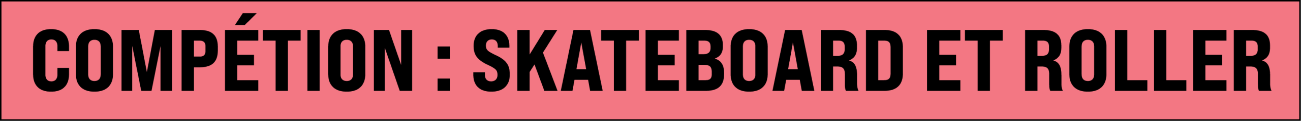 Compétition skateboard